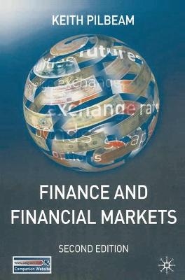 Finance and Financial Markets - Keith Pilbeam