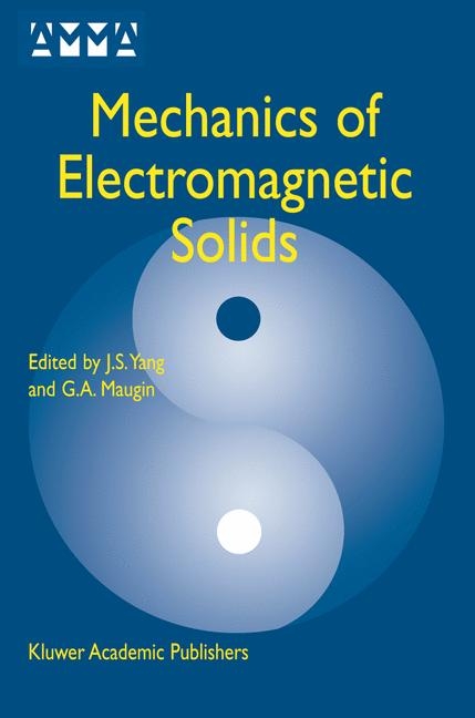 Mechanics of Electromagnetic Solids - 