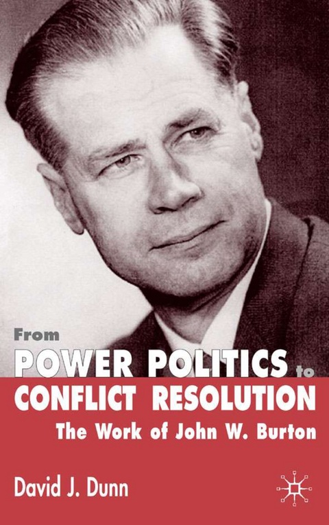 From Power Politics to Conflict Resolution - David J. Dunn