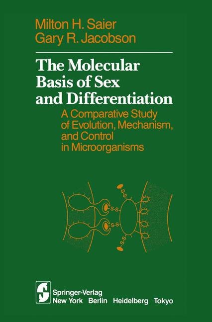 Molecular Basis of Sex and Differentiation -  Gary R. Jacobson,  Milton H. Saier