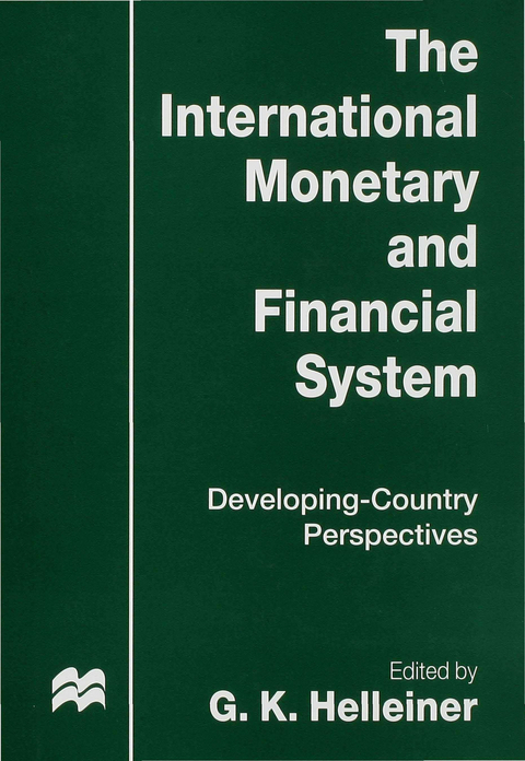 The International Monetary and Financial System - 