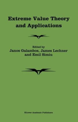 Extreme Value Theory and Applications - 