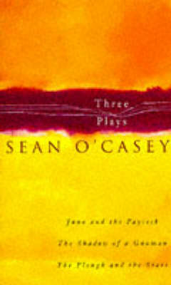 Three Plays - Sean O'Casey