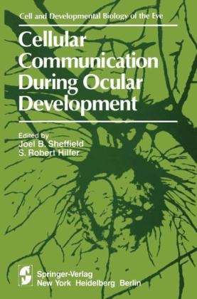 Cellular Communication During Ocular Development - 