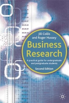 Business Research - Jill Collis, Roger Hussey