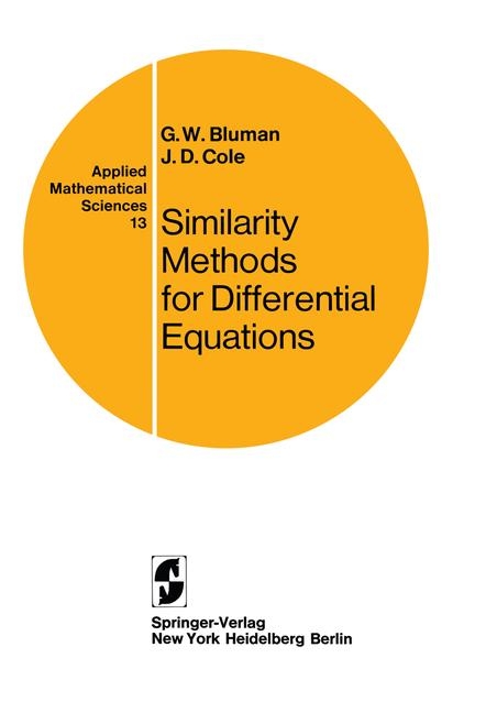 Similarity Methods for Differential Equations -  G.W. Bluman,  J.D. Cole