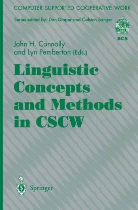 Linguistic Concepts and Methods in CSCW - 