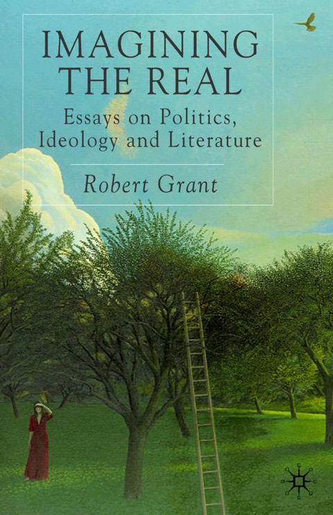 Imagining The Real - R. Grant