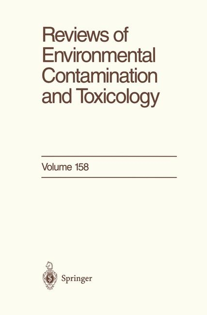 Reviews of Environmental Contamination and Toxicology -  George W. Ware