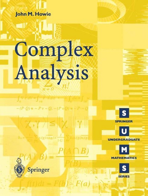 Complex Analysis -  John M. Howie