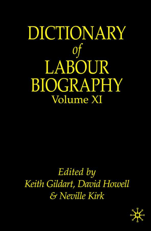 Dictionary of Labour Biography - 