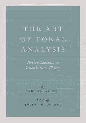 Art of Tonal Analysis -  Carl Schachter