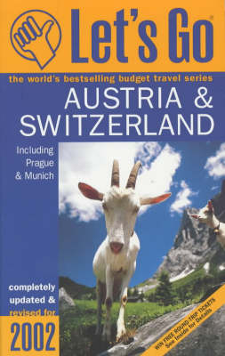 Let's Go 2002: Austria & Switzerland - Let's Go Inc