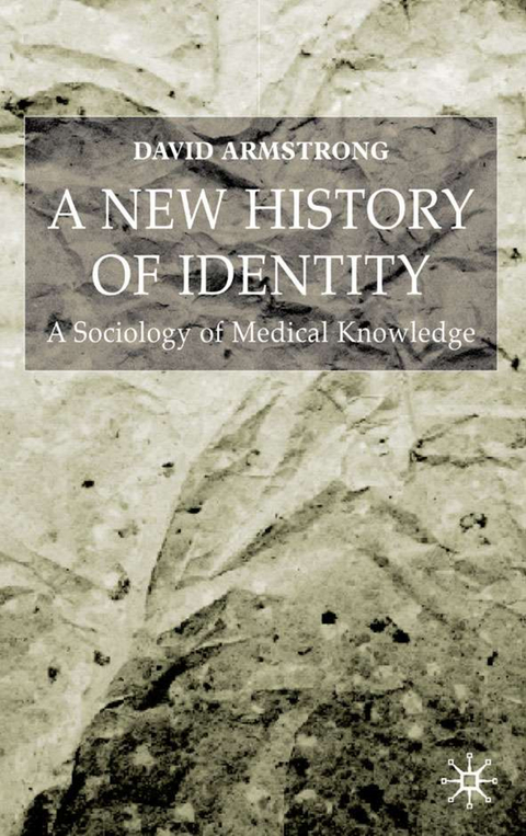 A New History of Identity - D. Armstrong