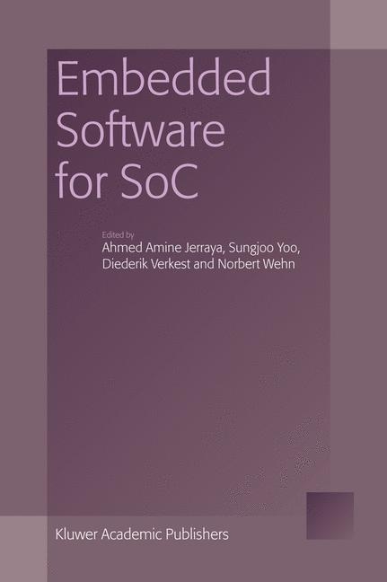 Embedded Software for SoC - 