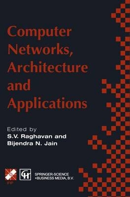 Computer Networks, Architecture and Applications - 