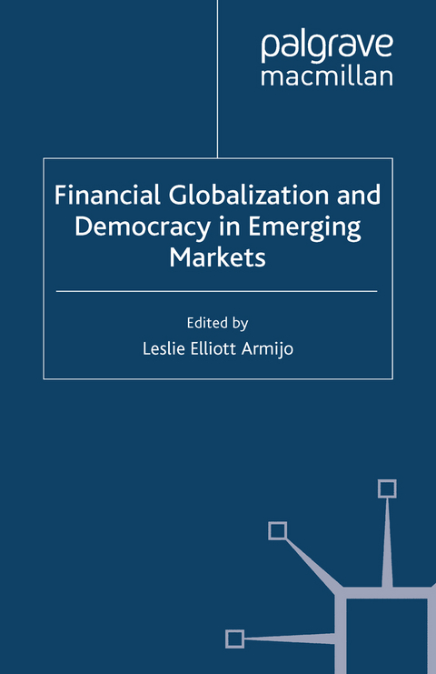 Financial Globalization and Democracy in Emerging Markets - 