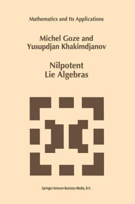 Nilpotent Lie Algebras -  M. Goze,  Y. Khakimdjanov