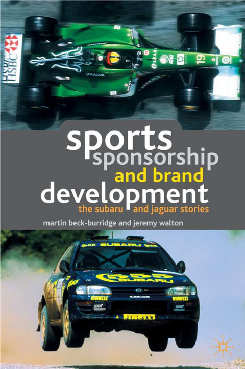 Sports Sponsorship and Brand Development - M. Beck-Burridge, J. Walton