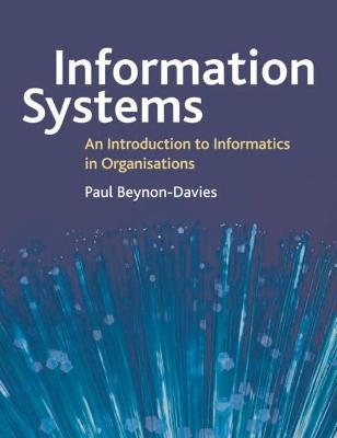 Information Systems - Paul Beynon-Davies