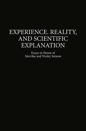 Experience, Reality, and Scientific Explanation - 