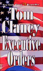 Executive Orders - CLANCY TOM
