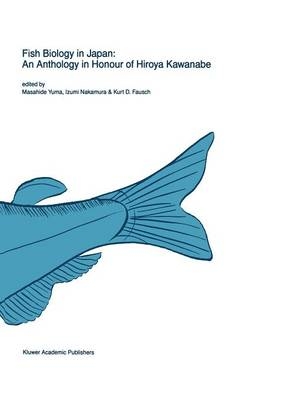Fish biology in Japan: an anthology in honour of Hiroya Kawanabe - 