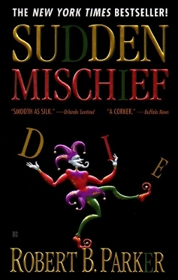 Sudden Mischief - Robert B. Parker