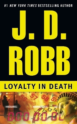 Loyalty in Death - J. D. Robb