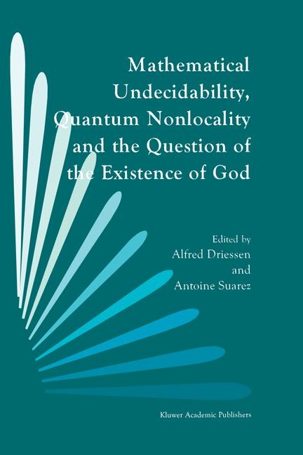 Mathematical Undecidability, Quantum Nonlocality and the Question of the Existence of God - 