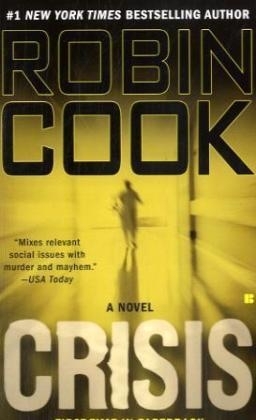 Crisis, English edition - Robin Cook