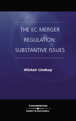 EC Merger Regulation - Alistair Lindsay