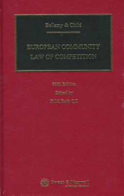 Bellamy & Child: European Community Law of Competition - 