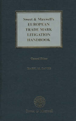 Sweet & Maxwell's European Trade Mark Litigation Handbook - 