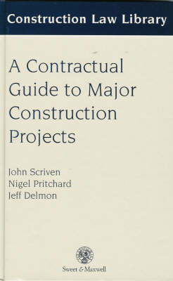 Practical Construction Law - John Scriven,  etc.,  Allen &  Overy