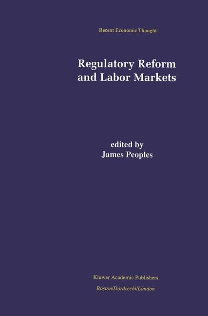 Regulatory Reform and Labor Markets - 