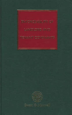 Enforceability of Landlord and Tenant Covenants - Timothy Fancourt QC