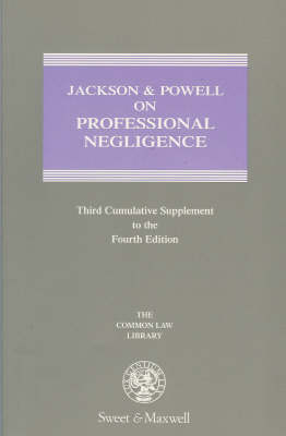 Jackson and Powell on Professional Negligence - Rupert M. Jackson, John L. Powell