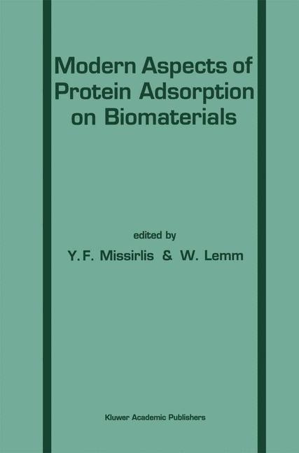 Modern Aspects of Protein Adsorption on Biomaterials - 