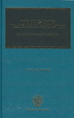 The Community Trade Mark Regulation - Dr P.A.C.E. van der Kooij