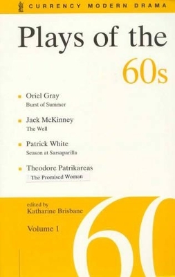 Plays of the 60s: Volume 1 - Oriel Gray, Jack McKinney, Theodore Patrikareas