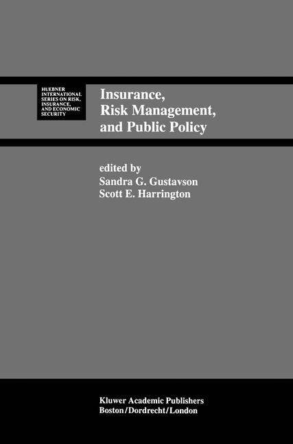 Insurance, Risk Management, and Public Policy - 