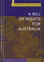 Bill of Rights for Australia - George Williams