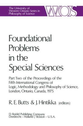 Foundational Problems in the Special Sciences - 