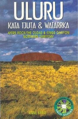 Uluru - Anne Kerle