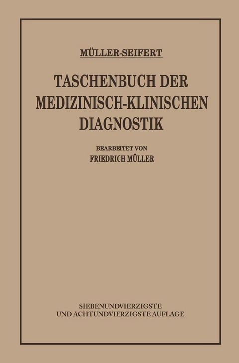 Taschenbuch der Medizinisch Klinischen Diagnostik - Friedrich von Müller, Otto Seifert