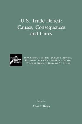 U.S. Trade Deficit: Causes, Consequences, and Cures - 