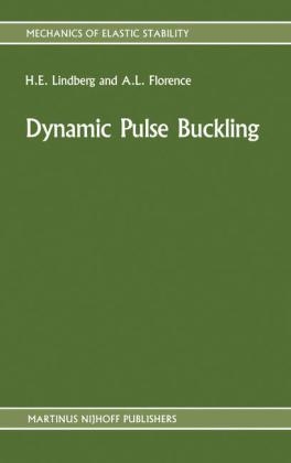 Dynamic Pulse Buckling -  A.L. Florence,  H.E. Lindberg