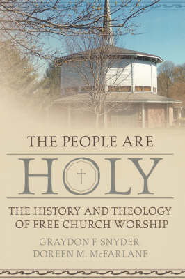 THE People are Holy - Graydon Snyder, Doreen McFarlane
