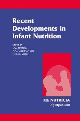 Recent Developments in Infant Nutrition - 